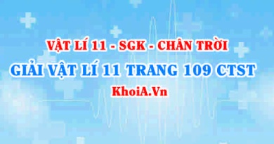 Giải Vật lí 11 trang 109 Chân trời Sáng tạo